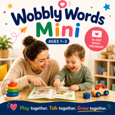 WobblyWords Mini – Ages 1–3